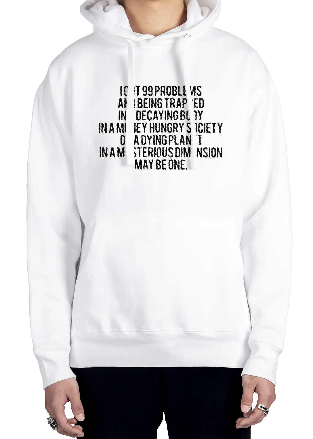 99 Problems Hoodie