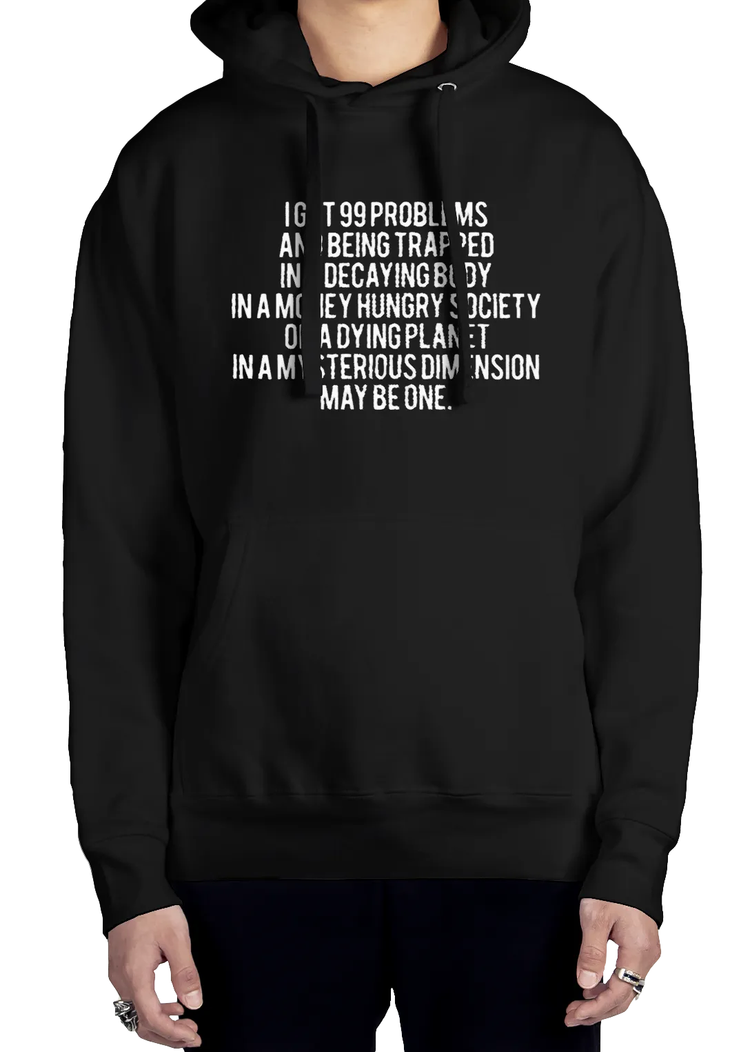 99 Problems Hoodie