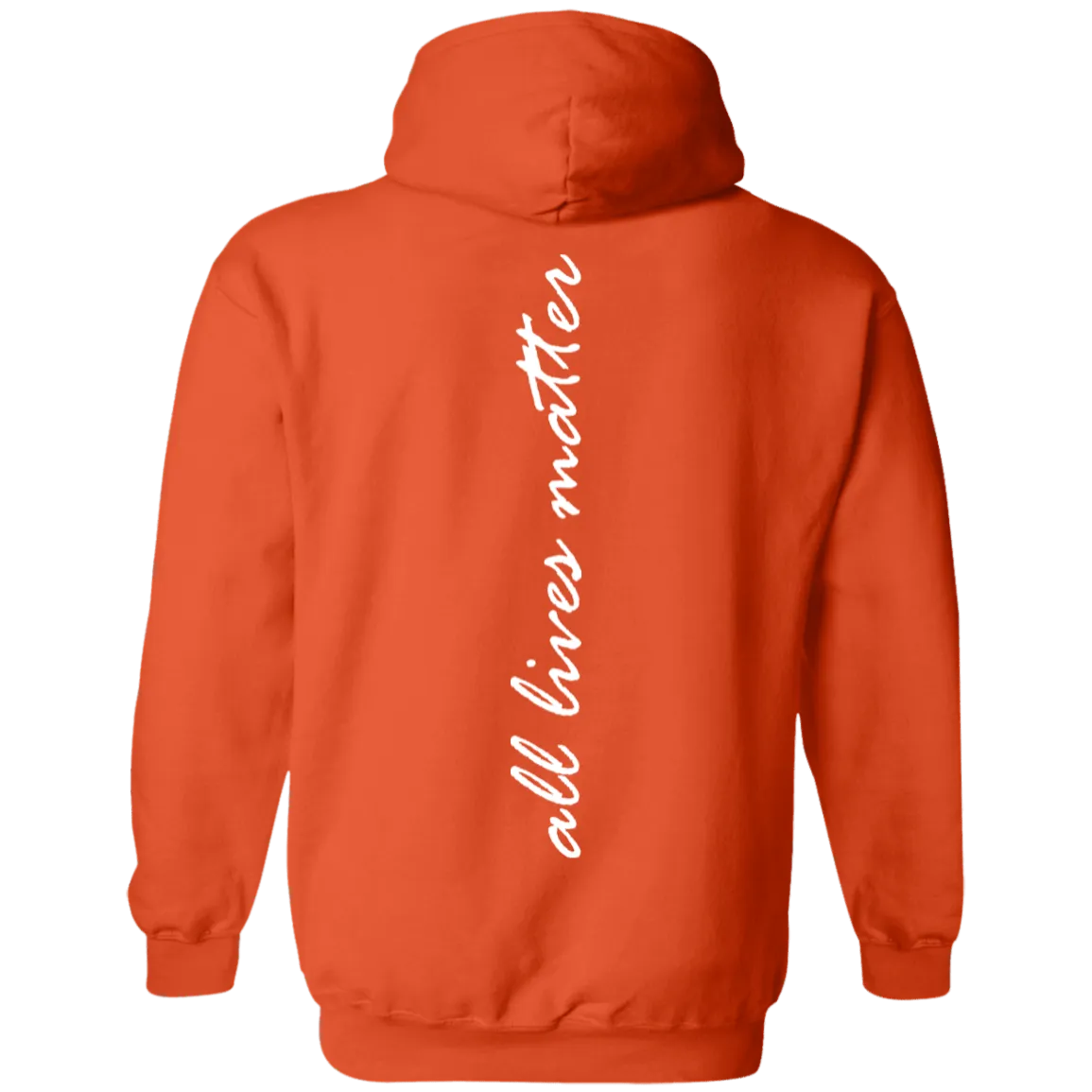 All lives matter Hoodie 8 oz.