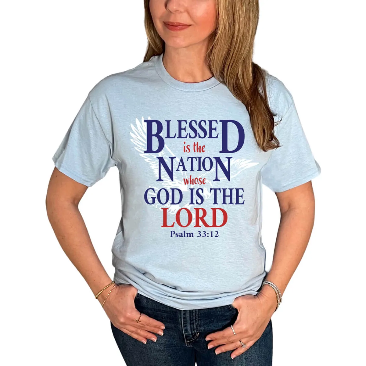 Blessed Is The Nation Whose God Is The Lord T-Shirt