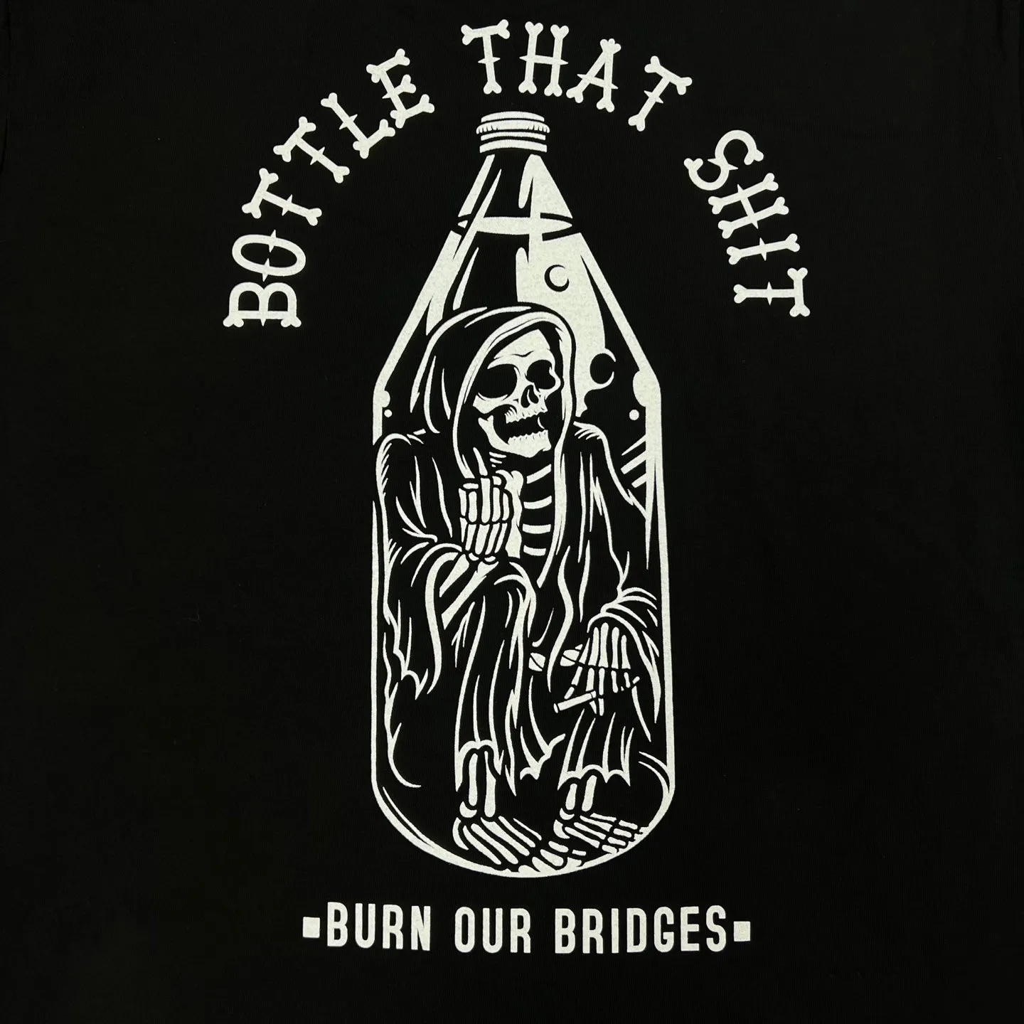 BURN OUR BRIDGES BOTTLES UP T-Shirt