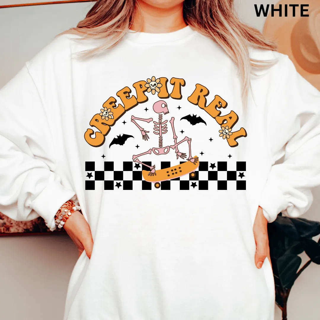 CREEP IT REAL SWEATSHIRT