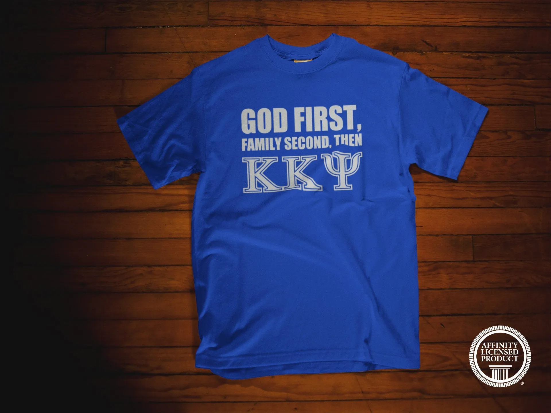 God First Then, ... Kappa Kappa Psi Greek T-Shirt - KKY - KKPsi