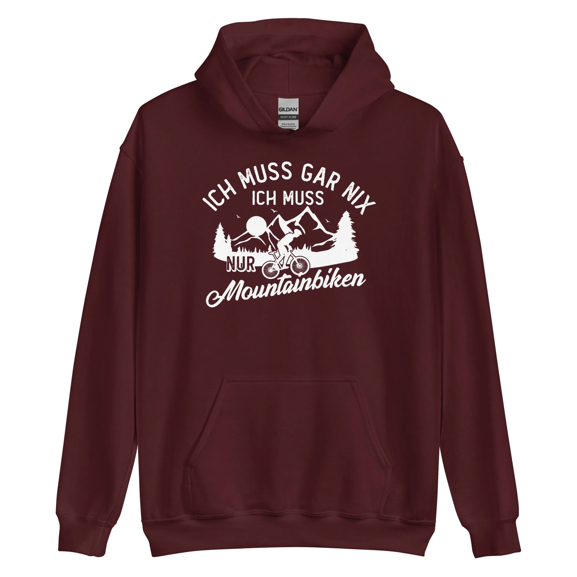 Ich muss gar nix, ich muss nur mountainbiken - (M) - Unisex Hoodie