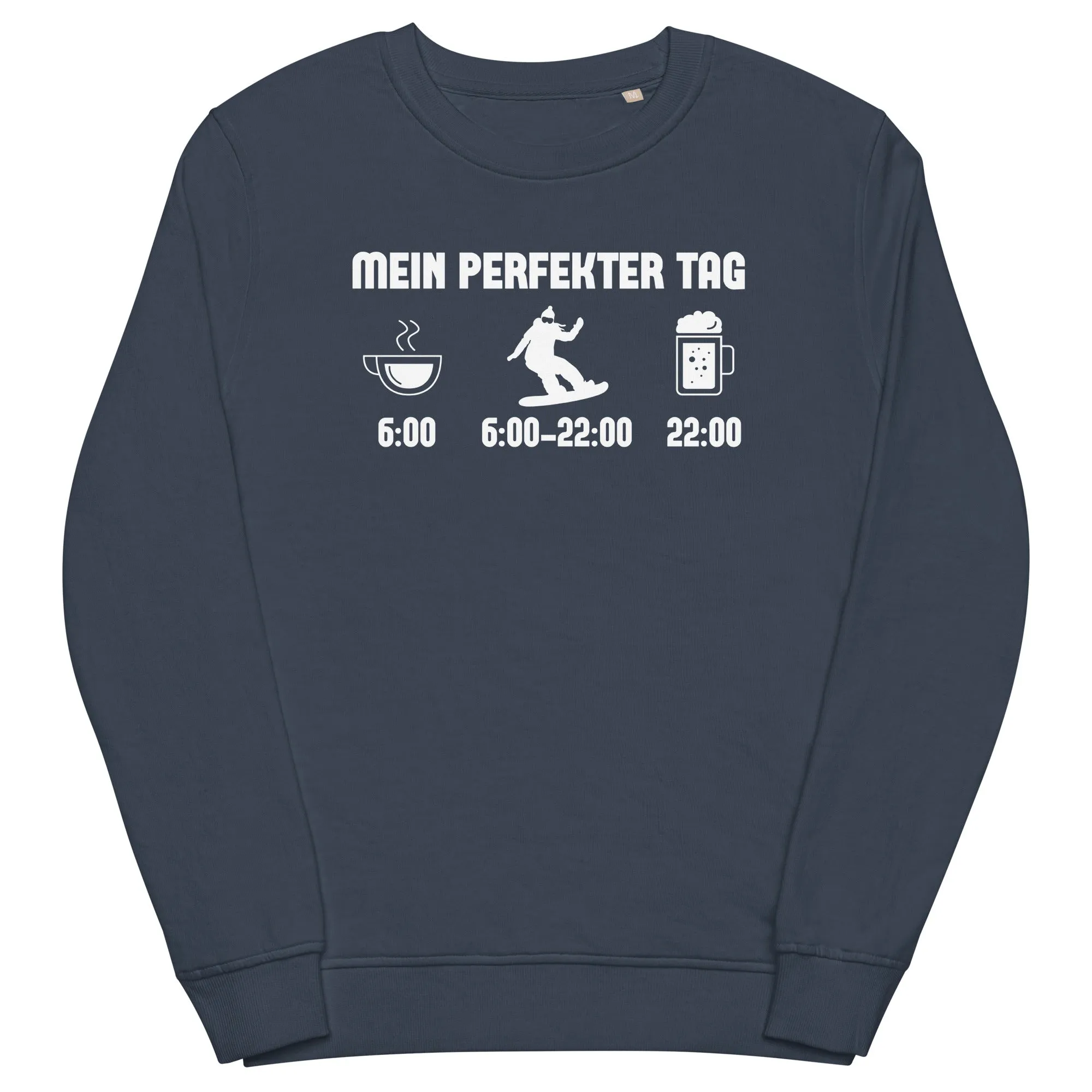 Mein Perfekter Tag 1 - Unisex Premium Organic Sweatshirt