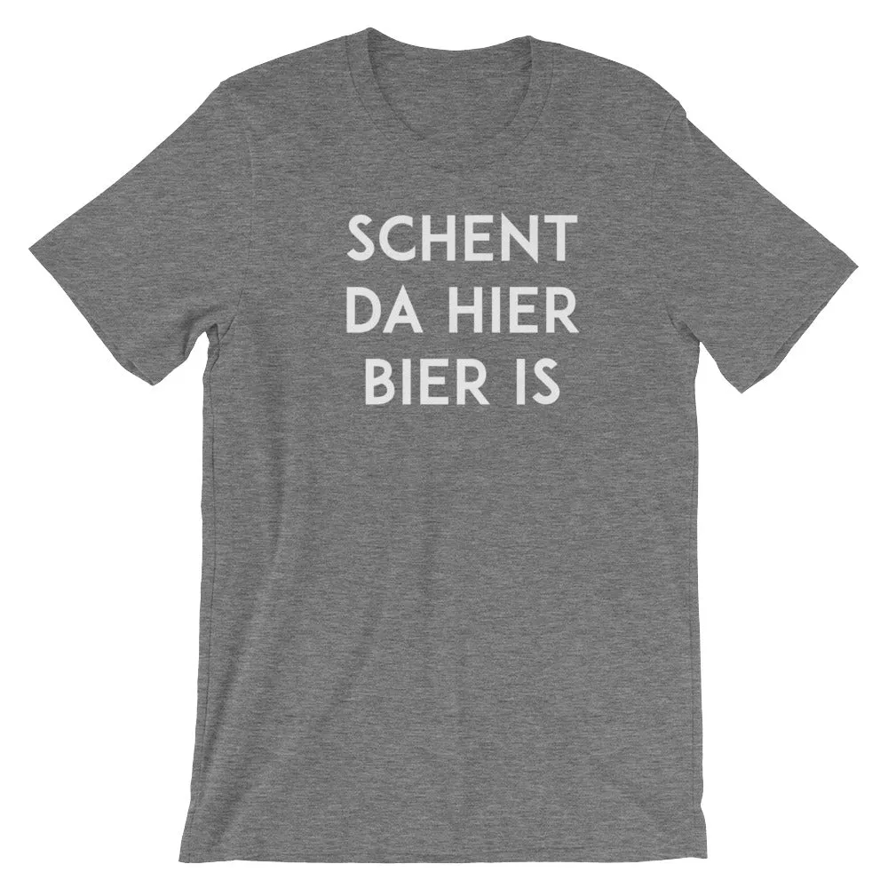 Schent da hier bier is - Unisex